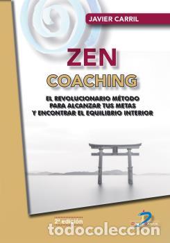Libros: ZEN COACHING 2&ordf; EDICI&Oacute;N - CARRIL, JAVIER, - Foto 1