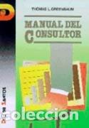 Libros: MANUAL DEL CONSULTOR - GREENBAUM, THOMAS L., - Foto 1