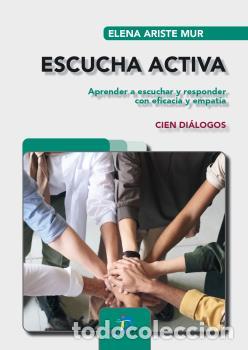 Libros: ESCUCHA ACTIVA - ARISTE MUR, ELENA - Foto 1