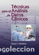 Libros: T&Eacute;CNICAS PARA EL AN&Aacute;LISIS DE DATOS CL&Iacute;NICOS - NETTLETON, DAVID, - Foto 1