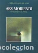 Libros: ARS MORIENDI - COBO MEDINA, CARLOS, - Foto 1