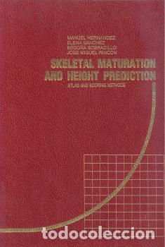 Libros: SKELETAL MATURATION AND HEIGHT PREDICTION - HERN&Aacute;NDEZ RODR&Iacute;GUEZ, MANUEL, - Foto 1