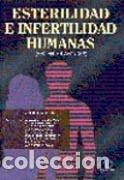 Libros: ESTERILIDAD E INFERTILIDAD HUMANAS - BOTELLA LLUSIA, JOSE, - Foto 1