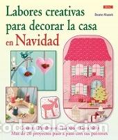 Libros: LABORES CREATIVAS PARA DECORAR LA CASA EN - MAZEK, BEATE, - Foto 1