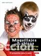 Libros: MAQUILLAJES PARA CHICOS CON LOS QUE DIVERTIRS - HERTFELDER,BIRGIT, - Foto 1