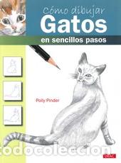 Libros: COMO DIBUJAR GATOS EN SENCILLOS PASOS - PINDER, POLLY, - Foto 1