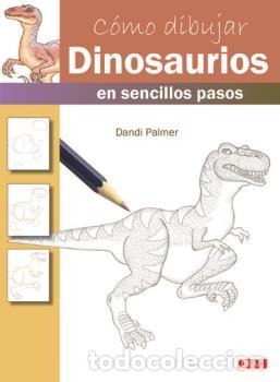 Libros: C&Oacute;MO DIBUJAR DINOSAURIOS - PALMER, DANDI, - Foto 1