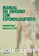 Libros: MANUAL DEL ENFERMO CON ESPONDILOARTRITIS - G&Oacute;MEZ RODR&Iacute;GUEZ, NORBERTO, - Foto 1