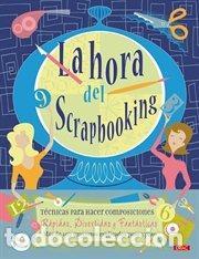 Libros: HORA DEL SCRAPBOOKING LA - FESMIRE, KATHY, - Foto 1