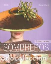 Libros: LIBRO DE LOS SOMBREROS EL - CANT, SARAH, - Foto 1
