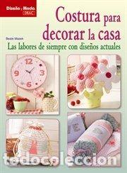 Libros: COSTURA PARA DECORAR LA CASA - MAZEK, BEATE, - Foto 1