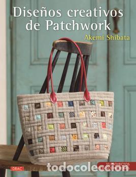 Libros: DISE&Ntilde;OS CREATIVOS DE PATCHWORK - SHIBATA, AKEMI - Foto 1