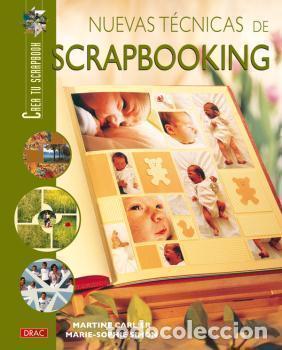 Libros: NUEVAS T&Eacute;CNICAS DE SCRAPBOOKING - CARLIER, MARTINE, - Foto 1