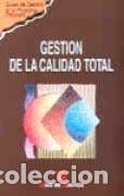 Libros: GESTI&Oacute;N DE LA CALIDAD TOTAL - MARKETING PUBLISHING, - Foto 1