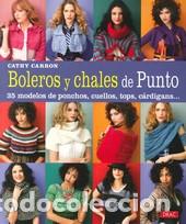 Libros: BOLEROS Y CHALES DE PUNTO - CARRON, CATHY, - Foto 1