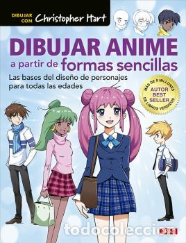 Libros: DIBUJAR ANIME A PARTIR DE FORMAS SENCILLAS - HART, CHR&Iacute;STOPHER, - Foto 1