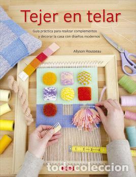 Libros: TEJER EN TELAR - ROUSSEAU, ALLYSON - Foto 1