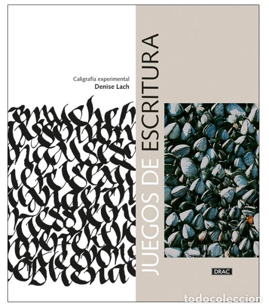 Libros: JUEGOS DE ESCRITURA - LACH, DENISE, - Foto 1