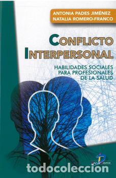 Libros: CONFLICTO INTERPERSONAL - PADES JIM&Eacute;NEZ, ANTONIA, - Foto 1