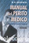 Libros: MANUAL DEL PERITO M&Eacute;DICO - RODR&Iacute;GUEZ JOUVENCEL, M., - Foto 1
