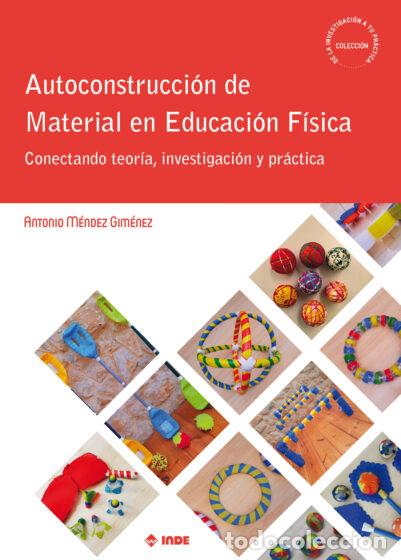 Libri di seconda mano: AUTOCONSTRUCCI&Oacute;N DE MATERIAL EN EDUCACI&Oacute;N F&Iacute;SICA - MENDEZ GIMENEZ, ANTONIO,