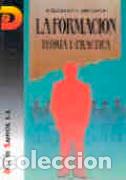 Libros: LA FORMACI&Oacute;N - BUCKLEY, R., - Foto 1