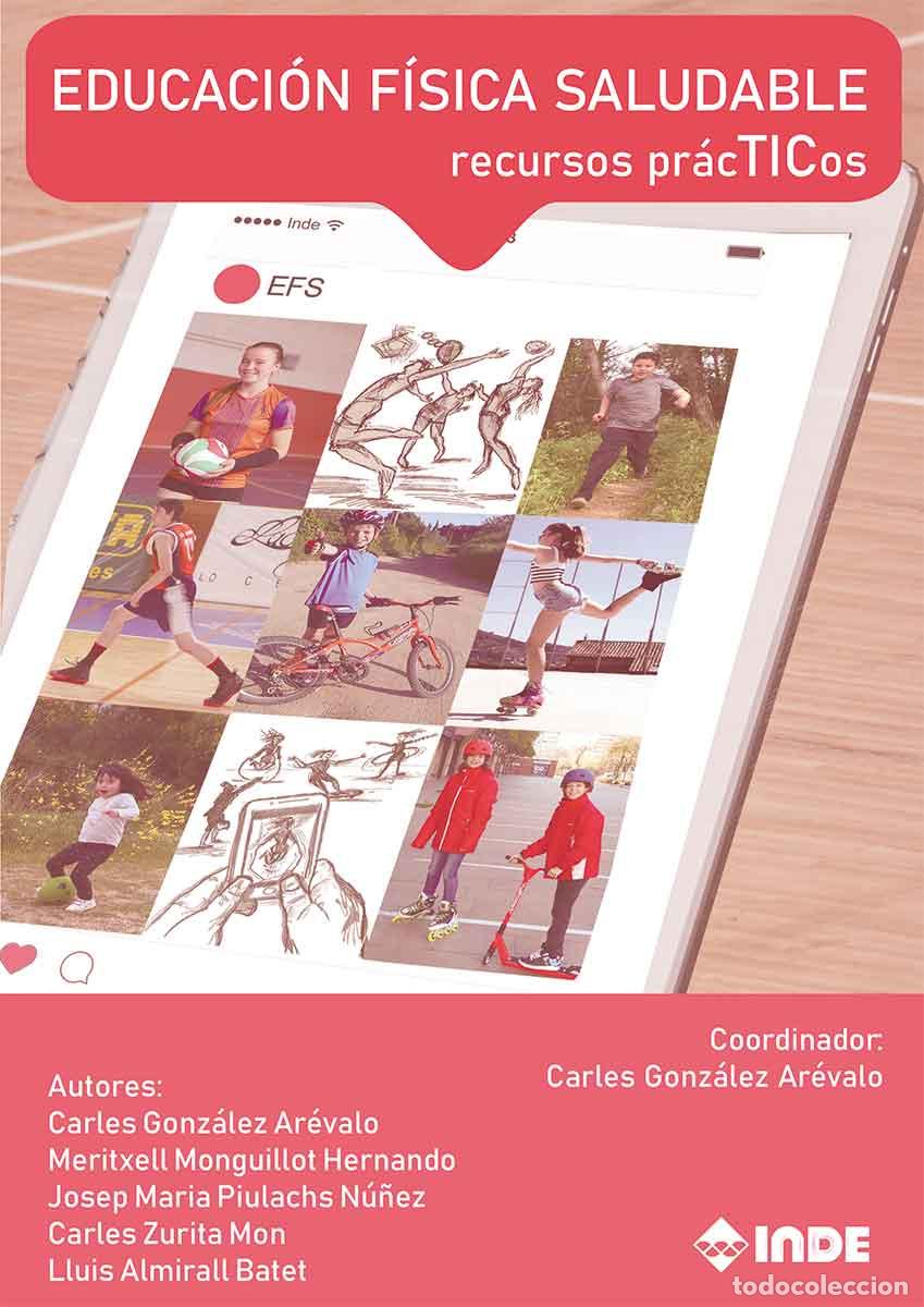 Libros: EDUCACI&Oacute;N FISICA SALUDABLE - VV AA, - Foto 1