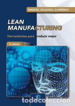 Libros: LEAN MANUFACTURING 2&ordf; EDICI&Oacute;N - RAJADELL CARRERAS, MANUEL, - Foto 1