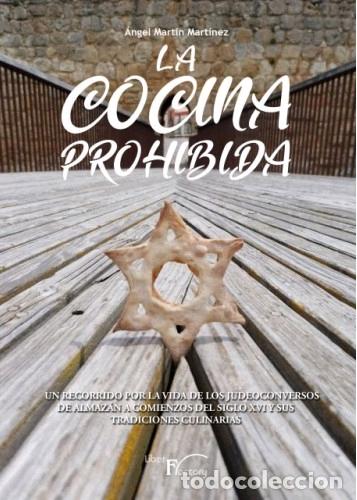 Libros: LA COCINA PROHIBIDA - MART&Iacute;N MART&Iacute;NEZ, &Aacute;NGEL, - Foto 1