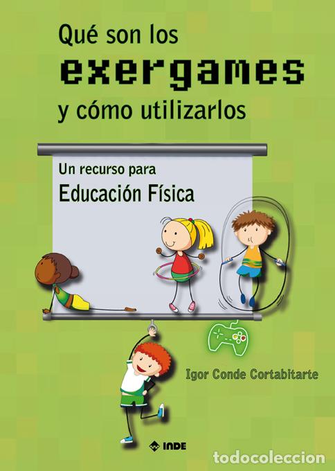 Libros: QU&Eacute; SON LOS EXERGAMES Y C&Oacute;MO UTILIZARLOS - CONDE CORTABITARTE, IGOR, - Foto 1