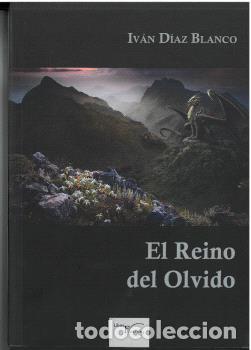 Libros: EL REINO DEL OLVIDO - D&Iacute;AZ BLANCO, IV&Aacute;N, - Foto 1