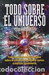 Libros: TODO SOBRE EL UNIVERSO - ISAC, JUAN JOSE, - Foto 1