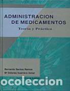 Libros: ADMINISTRACI&Oacute;N DE MEDICAMENTOS - SANTOS RAMOS, B., - Foto 1