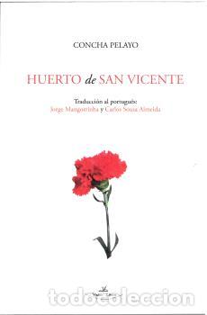 Libros: HUERTO DE SAN VICENTE - PELAYO, CONCHA,