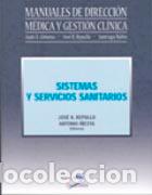 Libros: SISTEMAS Y SERVICIOS SANITARIOS - REPULLO, JOS&Eacute; R., - Foto 1