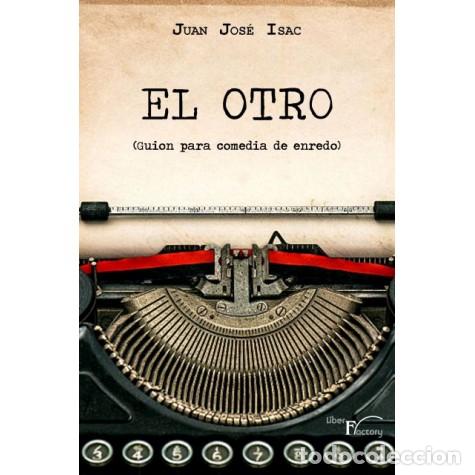 Libros: EL OTRO - ISAC, JUAN JOSE, - Foto 1