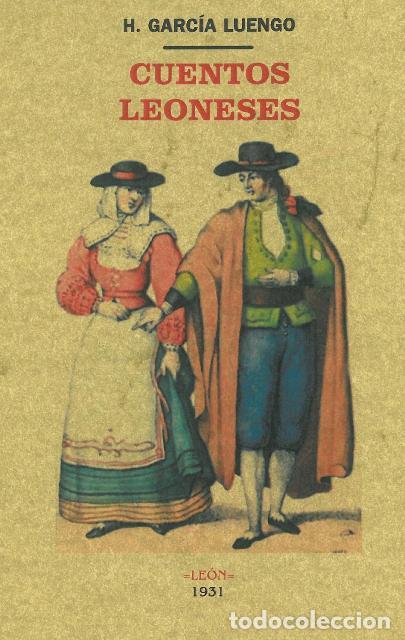 Libros: CUENTOS LEONESES - GARC&Iacute;A LUENGO, HONORATO - Foto 1