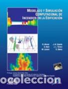 Libros: MODELADO Y SIMULACI&Oacute;N COMPUTACIONAL DE INCENDIOS EN LA EDIFICACI&Oacute;N - ALVEAR PADILLA, DANIEL, - Foto 1