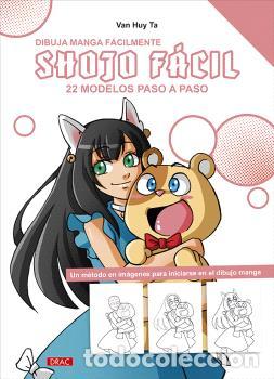 Libros: DIBUJA MANGA F&Aacute;CILMENTE. SHOJO F&Aacute;CIL - VAN HUY TA,