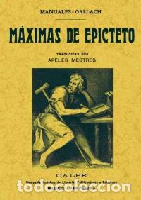 Libros: M&Aacute;XIMAS DE EPICTETO - MESTRES, APELES, - Foto 1