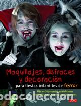 Libros: MAQUILLAJES DISFRACES Y DECORACION PARA - VV.AA., - Foto 1