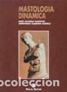 Libros: MASTOLOG&Iacute;A DIN&Aacute;MICA - ALVAREZ GARDIOL, E., - Foto 1