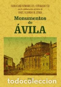 Libros: MONUMENTOS DE &Aacute;VILA - ROMANILLOS, FABRICIANO, - Foto 1