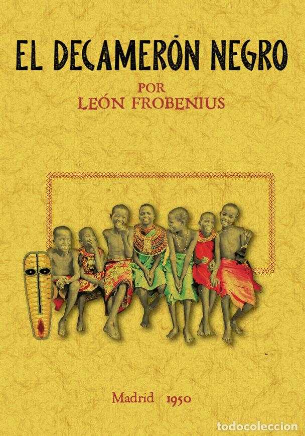 Libros: EL DECAMER&Oacute;N NEGRO - FROBENIUS, LE&Oacute;N - Foto 1