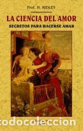 Libros: LA CIENCIA DEL AMOR - RIDLEY, H. - Foto 1