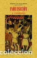 Libros: INQUISICI&Oacute;N Y CR&Iacute;MENES - VALLE-ARIZPE, ARTEMIO DE