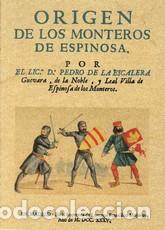 Libros: ORIGEN DE LOS MONTEROS DE ESPINOSA - DE LA ESCALERA, PEDRO, - Foto 1