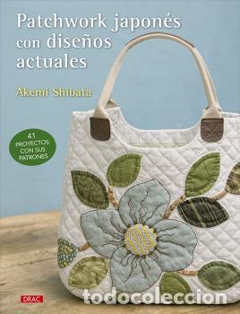 Libros: PATCHWORK JAPON&Eacute;S CON DISE&Ntilde;OS ACTUALES - SHIBATA, AKEMI - Foto 1