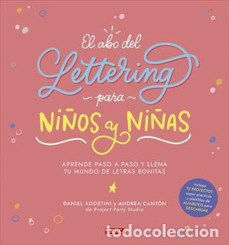Libros: EL ABC DEL LETTERING PARA NI&Ntilde;OS Y NI&Ntilde;AS - AGOSTINI, DANIEL - Foto 1