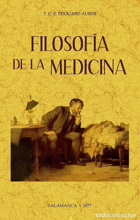 Libros: FILOSOF&Iacute;A DE LA MEDICINA - AUBER, TH&Eacute;OPHILE - Foto 1